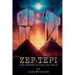 Zep-Tepi: The Binding of Time and Space
