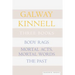 Three Books: Body Rags; Mortal Acts, Mortal Words; The Past