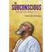 The Subconscious Door to Wealth