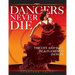 Dancers Never Die: The Life and Soul of a Flamenco Dancer