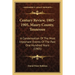 Century Review, 1805-1905, Maury County, Tennessee: A Condensation Of The Most Important Events Of The Past One Hundred Years (1905)