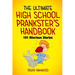 The Ultimate High School Prankster's Handbook: 101 Hilarious Stories