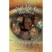 What My Eye Has Seen