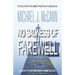 No Sadness of Farewell: A March and Walker Crime Novel