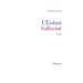 L'enfant halluciné