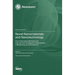 Novel Nanomaterials and Nanotechnology: From Fabrication Methods and Improvement Strategies to Applications in Biosensing and Biomedicine