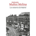 Los Misterios de Madrid (Novela) / The Mysteries of Madrid (a Novel)