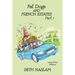 Fat Dogs and French Estates, Part 1 - LARGE PRINT