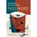 Password and other stories: Short stories