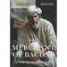 The Merchant of Bagdad: English/Spanish Dual Language Book