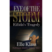Eye of the Storm: Eilida's Tragedy