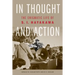 In Thought and Action: The Enigmatic Life of S. I. Hayakawa
