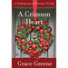A Crimson Heart: A Thanksgiving and Christmas Novella
