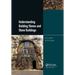 Understanding Building Stones and Stone Buildings