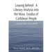 Leaving Behind: A Mental Rose Series Book