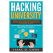 Hacking University: Learn Python Computer Programming from Scratch & Precisely Learn How The Linux Operating Command Line Works 2 Manuscri