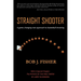 Straight Shooter: A game-changing new approach to basketball shooting