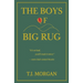 The Boys of Big Rug