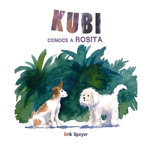 Kubi Conoce a Rosita (Kubi Meets Rosita)