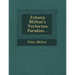 Johann Milton's Verlornes Paradies...