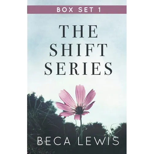 The Shift Series Box Set One