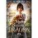 Miss Bennet's Dragon: A Pride and Prejudice Retelling