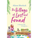 The Village of Lost and Found