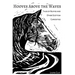 Hooves Above The Waves: Tales of Kelpies and Other Scottish Curiosities