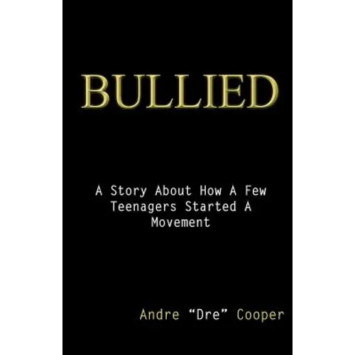 Bullied