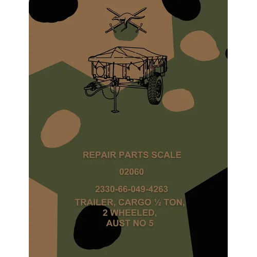 Repair Parts Scale, Trailer, Cargo 1/2 Ton, 2 Wheeled, Aust No 5