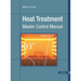 Heat Treatment: Master Control Manual