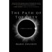 The Path of Totality: Stories & A Novella
