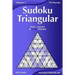 Sudoku Triangular - De Fácil a Experto - Volumen 1 - 276 Puzzles