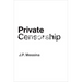 Private Censorship