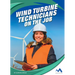 Wind Turbine Technicians on the Job