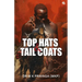 Top Hats & Tail Coats: 'Chosen Children' of Noah