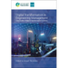 Digital Transformation in Engineering Management: Case Studies of Digital Transformation in Africa