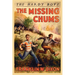 The Hardy Boys: The Missing Chums (Book 4)