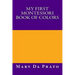 My First Montessori Book of Colors