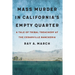 Mass Murder in California's Empty Quarter: A Tale of Tribal Treachery at the Cedarville Rancheria