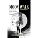 Moon Walk: A poetic walk on the self-exploration of darkness and light
