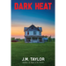 Dark Heat