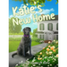 Katie's New Home