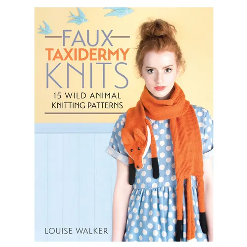 Faux Taxidermy Knits: 15 Wild Animal Knitting Patterns