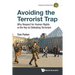 Avoiding the Terrorist Trap