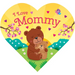 Heart-Shaped BB - I Love Mommy