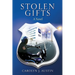Stolen Gifts