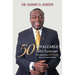 50 INVALUABLE LIFE-LESSONS I've Learned in 50 Years