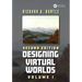 Designing Virtual Worlds Volume I