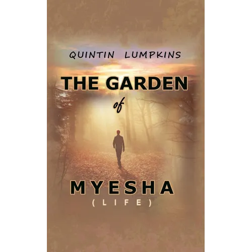 Garden of Myesha